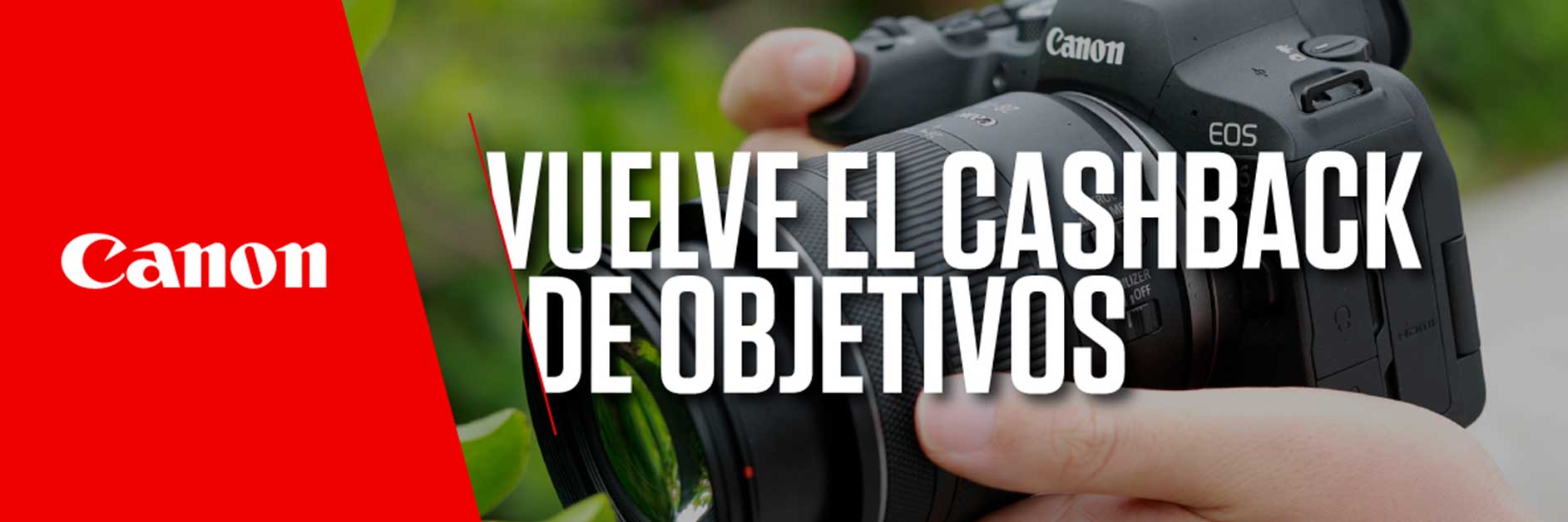 Canon hasta  31 de Agosto