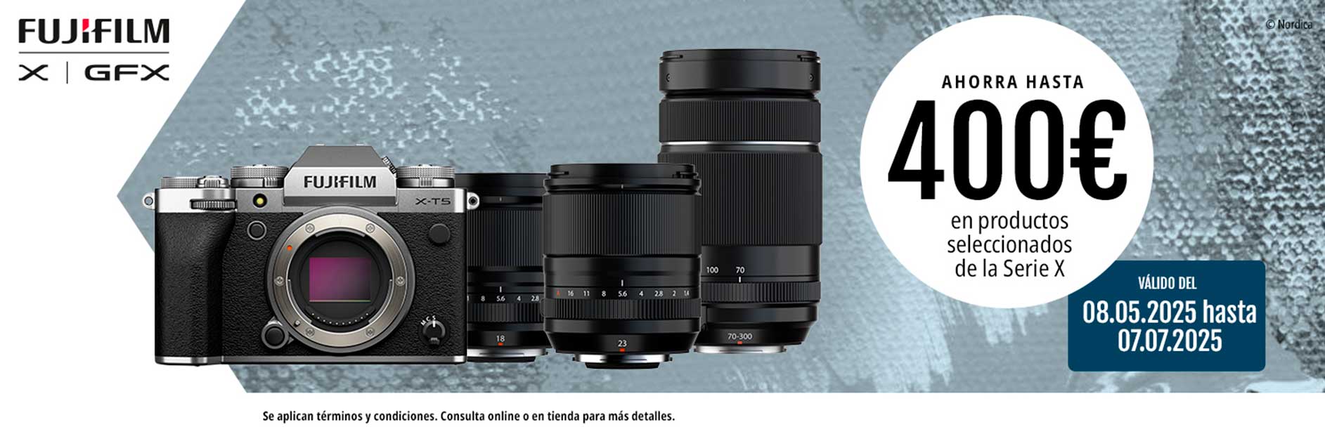 Fuji X hasta 7 Julio