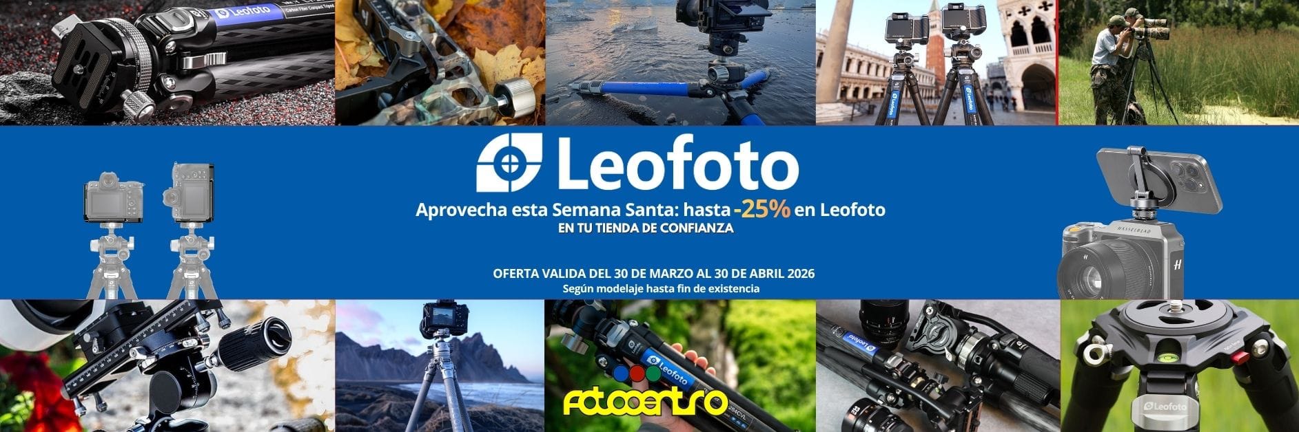 Leofoto hasta 31 Abril 